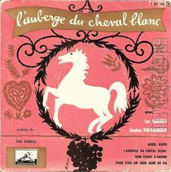 [Pochette de L’auberge du Cheval Blanc (THTRE / SPECTACLE)]