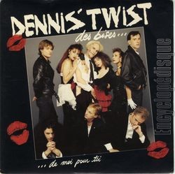 [Pochette de Des bises de moi pour toi (DENNIS’ TWIST)]