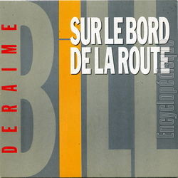 [Pochette de Sur le bord de la route (Bill DERAIME)]