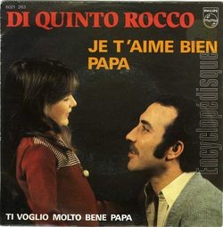 [Pochette de Je t’aime bien papa (Ti voglio molto bene papa) (Di Quinto ROCCO)]