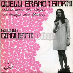 [Pochette de Quelli erano i giorni (Gigliola CINQUETTI)]