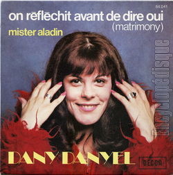 [Pochette de On rflchit avant de dire oui (matrimony) (Dany DANIEL)]