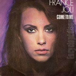 [Pochette de Come to me (France JOLI)]