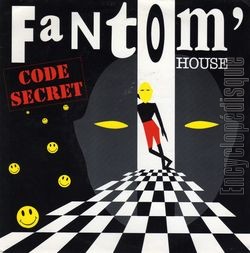 [Pochette de Fantom’ House (CODE SECRET)]