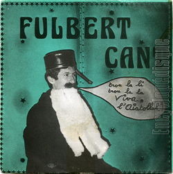 [Pochette de Fulbert cant (FULBERT)]