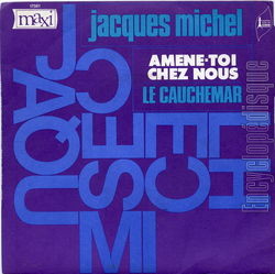 [Pochette de Amne-toi chez nous (Jacques MICHEL)]