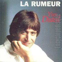 [Pochette de La rumeur (Yves DUTEIL)]