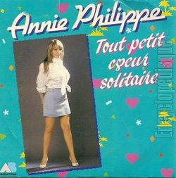 [Pochette de Tout petit cœur solitaire (Annie PHILIPPE)]