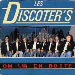 [Pochette de On va en boite (Les DISCOTER’S)]