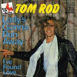 [Pochette de Lady’s gonna run away (Tom ROD)]