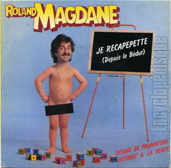 [Pochette de Je recapepette (depuis le bdut) (Roland MAGDANE)]