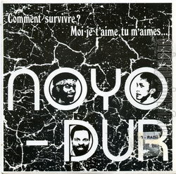 [Pochette de Comment survivre ? (NOYO-DUR)]