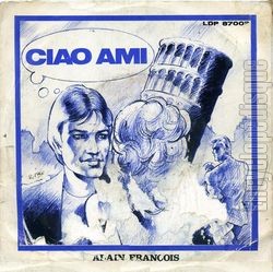 [Pochette de Ciao ami (Alain FRANOIS)]