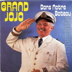 [Pochette de Dans notre bateau (GRAND JOJO)]