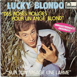 [Pochette de Des roses rouges pour un ange blond (Lucky BLONDO)]