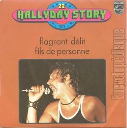 [Pochette de Hallyday story 22 "Flagrant dlit" (Johnny HALLYDAY)]