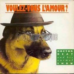 [Pochette de Voulez-vous l’amour (DOCTOR BEAT AND HIS ANIMAL SHOW)]