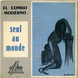 [Pochette de Seul(e) au monde (El COMBO MODERNO)]