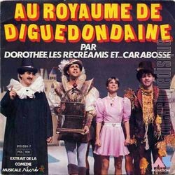 [Pochette de Au royaume de Diguedondaine (DOROTHE, les RCRAMIS et…CARABOSSE)]