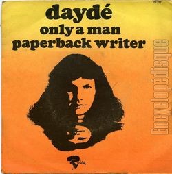 [Pochette de Only a man / Paperback writer (Jol DAYD)]