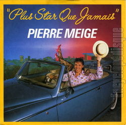 [Pochette de Plus star que jamais (Pierre MEIGE)]