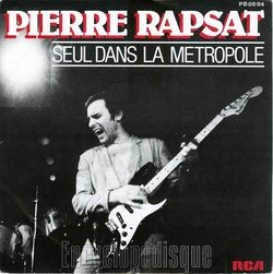 [Pochette de Seul dans la mtropole (Pierre RAPSAT)]