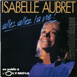 [Pochette de Allez allez la vie ! (Isabelle AUBRET)]