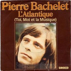 [Pochette de L’Atlantique (Pierre BACHELET)]