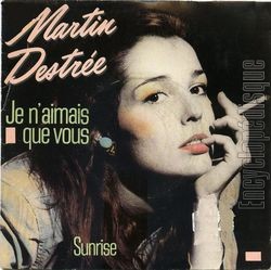 [Pochette de Je n’aimais que vous (Martin DESTRE)]