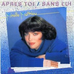 [Pochette de Aprs toi (Mireille MATHIEU)]