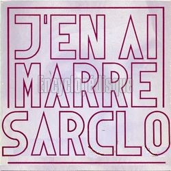 [Pochette de J’en ai marre (SARCLO (SARCLORET))]