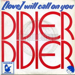 [Pochette de (Love) will call on you (DIDIER DIDIER)]