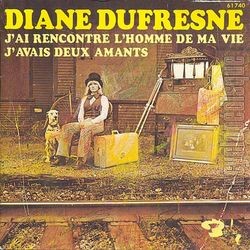 [Pochette de J’ai rencontr l’homme de ma vie (Diane DUFRESNE)]