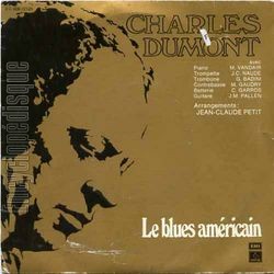 [Pochette de Le blues amricain (Charles DUMONT)]