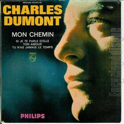 [Pochette de Mon chemin (Charles DUMONT)]