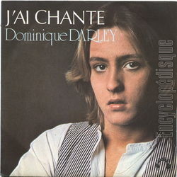 [Pochette de J’ai chant (Dominique DARLEY)]