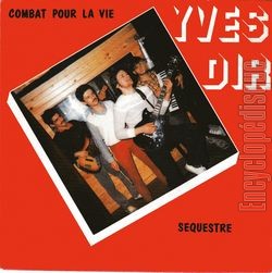 [Pochette de Combat pour la vie (Yves DIR)]