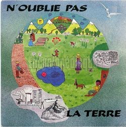 [Pochette de N’oublie pas la terre (COLLGE MILE FOURNIER DE BADONVILLIER)]