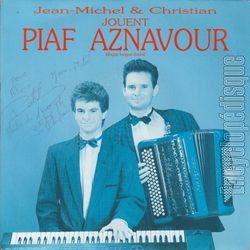 [Pochette de Jouent Piaf - Aznavour (JEAN-MICHEL ET CHRISTIAN)]