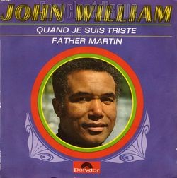 [Pochette de Quand je suis triste (John WILLIAM)]