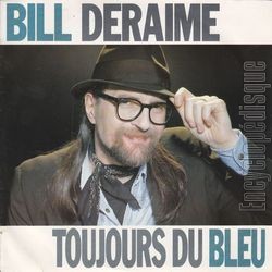 [Pochette de Toujours du bleu (Bill DERAIME)]