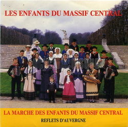 [Pochette de La marche des enfants du Massif central (Les ENFANTS DU MASSIF CENTRAL)]