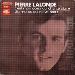 [Pochette de C’est mon cœur qui chante clair (Pierre LALONDE)]