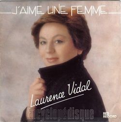 [Pochette de J’aime une femme (Laurence VIDAL)]