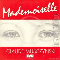 [Pochette de Mademoiselle (Claude MUSCZYNSKI)]