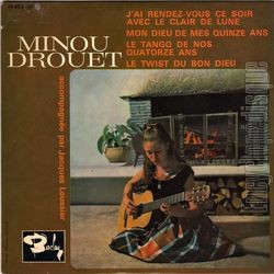 [Pochette de J’ai rendez-vous ce soir avec le clair de lune (Minou DROUET)]