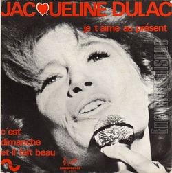 [Pochette de Je t’aime au prsent (Jacqueline DULAC)]