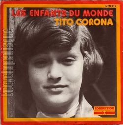 [Pochette de Les enfants du monde (Tito CORONA)]