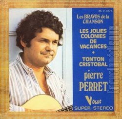 [Pochette de Les bravos de la chanson (Pierre PERRET)]