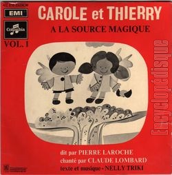 [Pochette de Carole et Thierry  la source magique (JEUNESSE)]